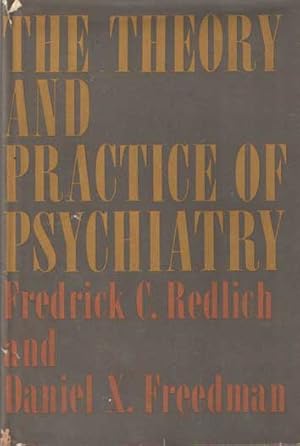 Imagen del vendedor de The Theory and Practice of Psychiatry a la venta por Bij tij en ontij ...