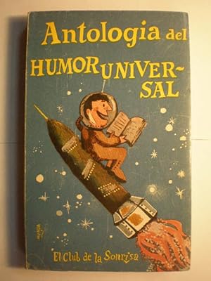 Imagen del vendedor de Antologa del humor universal a la venta por Librera Antonio Azorn