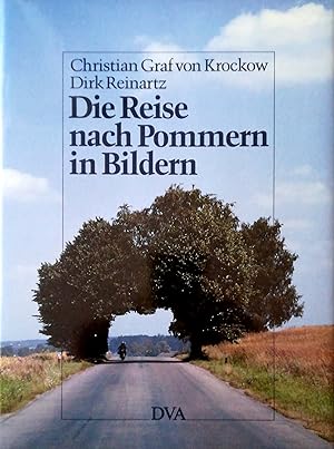 Seller image for Die Reise nach Pommern in Bildern. for sale by Versandantiquariat Ruland & Raetzer