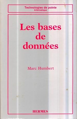 Bild des Verkufers fr Les bases de donn?es - Marc Humbert zum Verkauf von Book Hmisphres