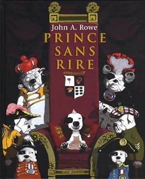 Bild des Verkufers fr Prince sans rire - John Alfred Rowe zum Verkauf von Book Hmisphres