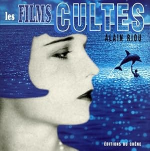 Les films cultes - Alain Riou