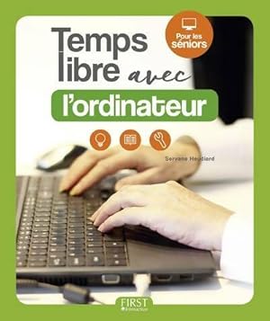 Temps libre avec l'ordinateur - Servane Heudiard