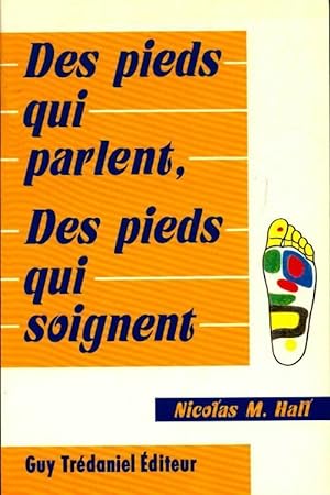 Seller image for Des pieds qui parlent, des pieds qui saignent - Nicola M. Hall for sale by Book Hmisphres