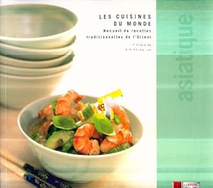 Imagen del vendedor de Les classiques de la cuisine asiatique - Kim Chung Lee a la venta por Book Hmisphres