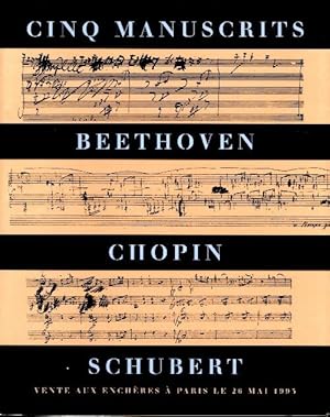 Cinq manuscrits Beethoven, Chopin, Schubert vente aux ench?res - Collectif