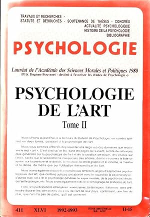 Bulletin de psychologie n?411 Xlvi1992-1993 5-10 psychologie de l'art Tome Ii : - Collectif