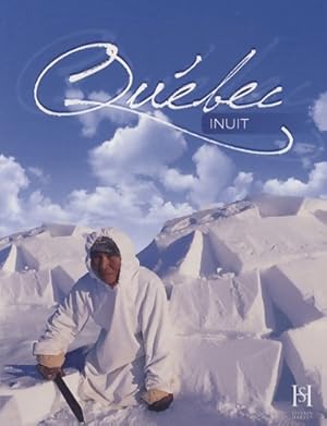 Quebec inuit - Michel Noël