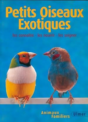 Bild des Verkufers fr Petits oiseaux exotiques - Birgit Gollmann zum Verkauf von Book Hmisphres