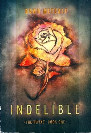 Seller image for Indelible - Dawn Metcalf for sale by Book Hmisphres