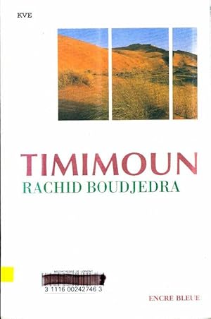 Image du vendeur pour Timimoun - Rachid Boudjedra mis en vente par Book Hmisphres