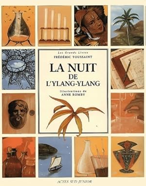 Imagen del vendedor de La nuit de l'ylang ylang - Fr?d?ric Toussaint a la venta por Book Hmisphres