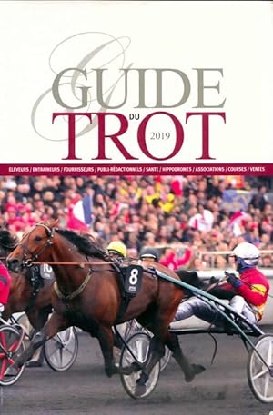 Guide du trot 2019 - Hugues Rousseau