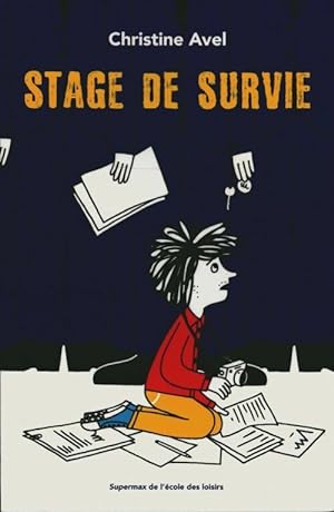 Image du vendeur pour Stage de survie - Christine Avel mis en vente par Book Hmisphres