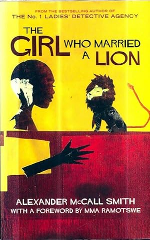 Seller image for The Girl Who Married A Lion : Folktales From Africa - Alexander McCall Smith for sale by Book Hmisphres