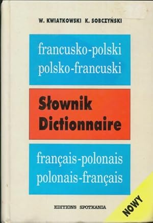 Imagen del vendedor de Nowy slownik francusko-polski polsko-francuski - Krzysztof Sobczynski Wladyslaw Kwiatkowski a la venta por Book Hmisphres