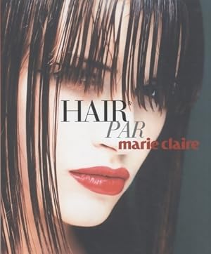 Hair : Par marie claire - Josette Milgram