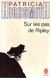 Seller image for Sur les pas de Ripley - Patricia Highsmith for sale by Book Hmisphres
