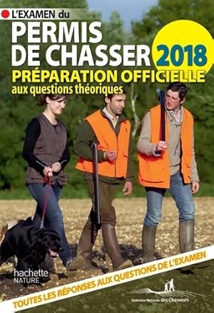 Permis de chasser 2018 - Collectif