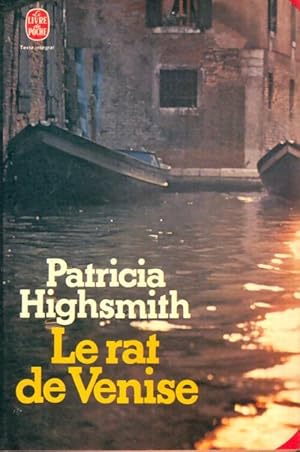 Image du vendeur pour Le rat de Venise - Patricia Highsmith mis en vente par Book Hmisphres