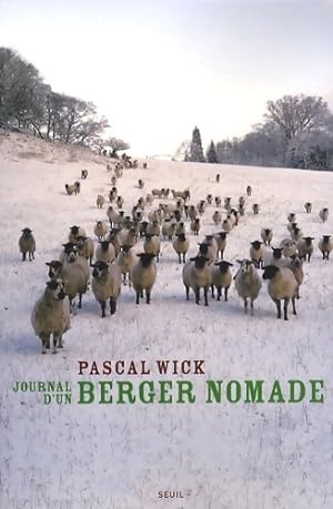 Bild des Verkufers fr Journal d'un berger nomade - Pascal Wick zum Verkauf von Book Hmisphres