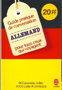 Guide pratique de conversation : Allemand - Andr? Reuther