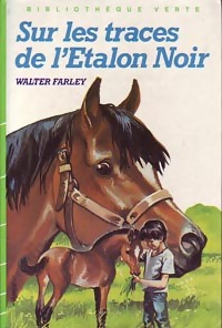 Image du vendeur pour Sur les traces de l'?talon noir - Walter Farley mis en vente par Book Hmisphres