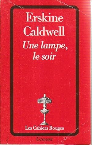 Image du vendeur pour Une lampe, le soir. - Erskine Caldwell mis en vente par Book Hmisphres