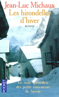 Seller image for Les hirondelles de l'hiver - Jean-Luc Michaux for sale by Book Hmisphres