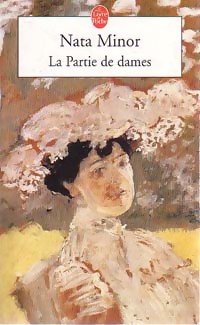 Seller image for La partie de dames - Nata Minor for sale by Book Hmisphres
