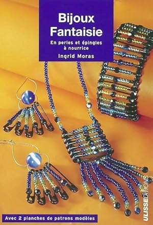 Bijoux fantaisies : En perles et  pingles   nourrice - Ingrid Moras