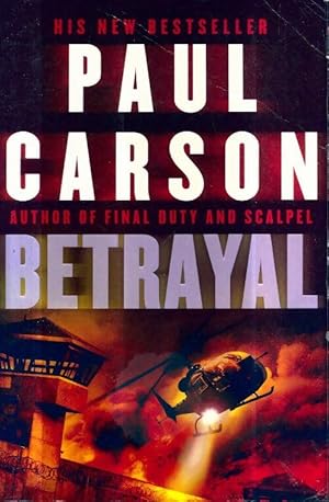 Seller image for Betrayal - Paul Carson for sale by Book Hmisphres