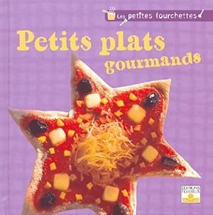 Petits plats gourmands - Collectif