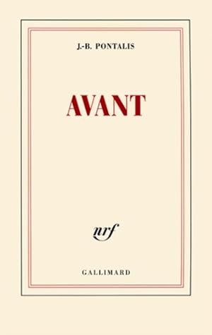 Imagen del vendedor de Avant - Jean-Bernard Pontalis a la venta por ChouetteCoop