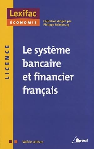 Syst me bancaire et financier fran ais - LELIEVRE