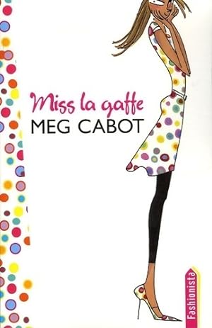 Image du vendeur pour Miss La Gaffe Tome I : Un ?t? de choc - Meg Cabot mis en vente par Book Hmisphres