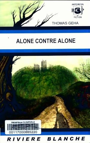 Bild des Verkufers fr Alone contre alone - Thomas Geha zum Verkauf von Book Hmisphres