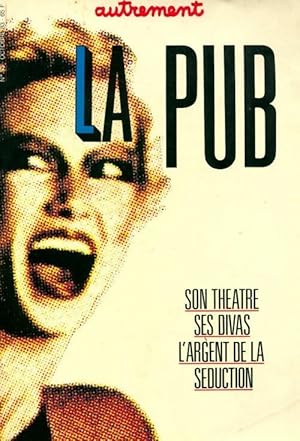 La pub - Collectif