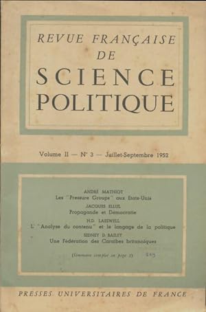 Revue fran aise de science politique Volume Ii n 3 1952 - Collectif