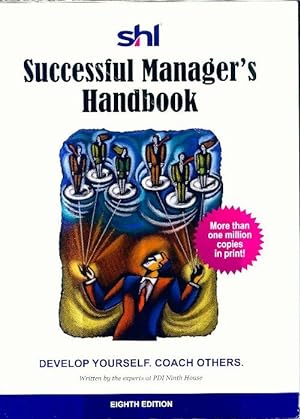 Imagen del vendedor de Successful Manager's Handbook : Develop Yourself Coach Others - Susan H. Gebelein a la venta por Book Hmisphres