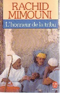 Seller image for L'honneur de la tribu - Rachid Mimouni for sale by Book Hmisphres