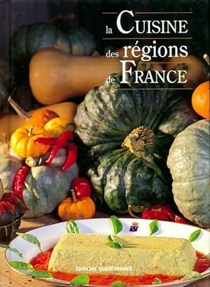 La cuisine des régions de France - Collectif