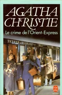 Image du vendeur pour Le crime de l'Orient-Express - Agatha Christie mis en vente par Book Hmisphres