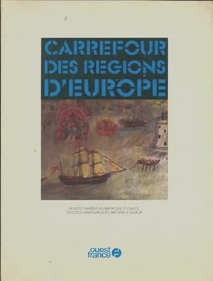 Carrefour des régions d'Europe. Ex-voto marins en Bretagne et Galicie. Catalogue de l'exposition ...