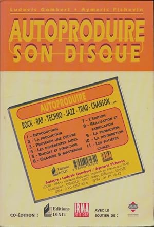 Image du vendeur pour Autoproduire son disque - Ludovic Gombert mis en vente par Book Hmisphres