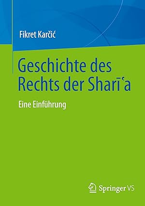 Immagine del venditore per Geschichte des Rechts der Sharia venduto da moluna