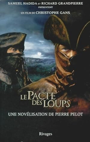 Le pacte des loups - Pierre Pelot