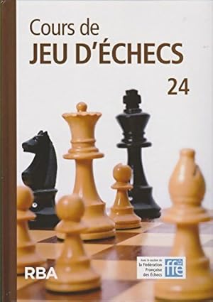 Cours de jeu d' checs n 24 + Dvd - Collectif