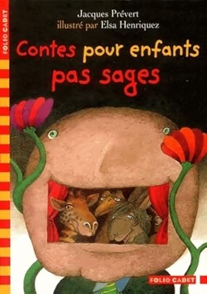 Contes pour enfants pas sages - Jacques Pr?vert