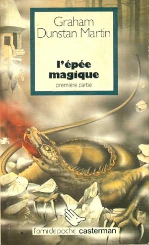 Seller image for L'?p?e magique Tome I - Graham Dunstan Martin for sale by Book Hmisphres
